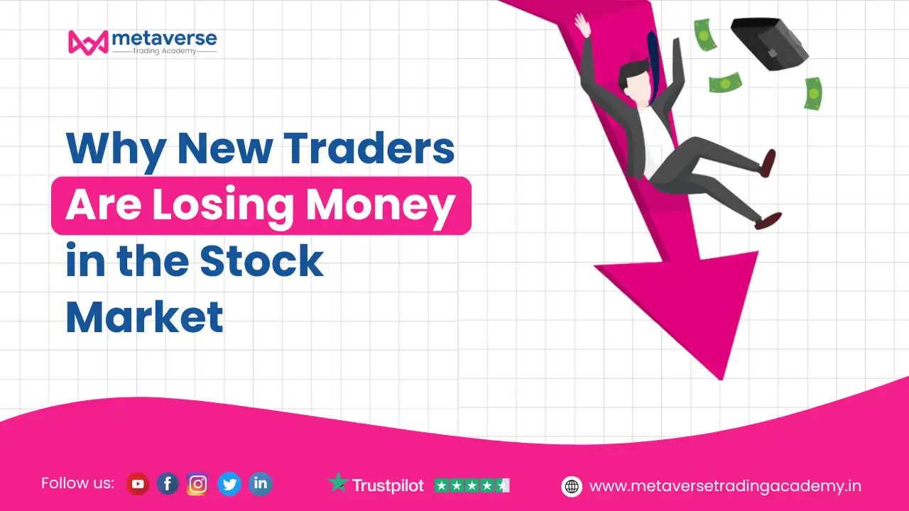 9 Reasons Why New Traders Are Losing Money in the Stock Market