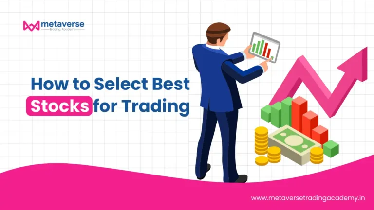 How to Select Best Stocks for Trading