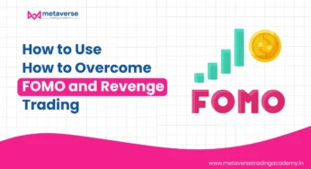 How to Overcome FOMO and Revenge Trading