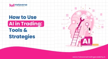 How to Use AI in Trading: Tools & Strategies